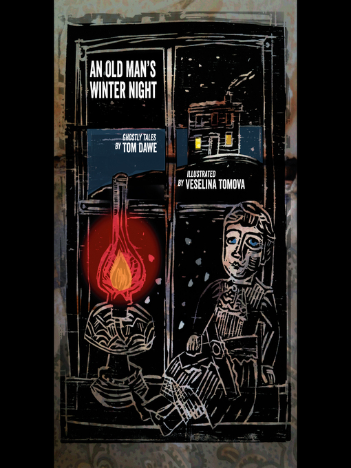 Title details for An Old Man's Winter Night by Tom Dawe - Available